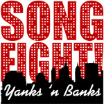 Song Fight! Yanks and Banks (2011)